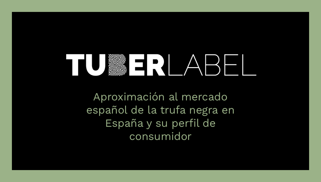 Aproximación al mercado español de la trufa negra en España y su perfil de consumidor